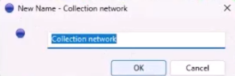 The New Name – Collection network dialog, with Collection network entered for the name.