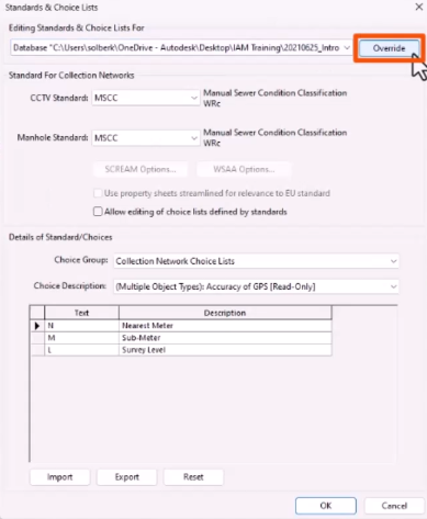 The Standards & Choice Lists dialog with Override being selected and highlighted in red.
