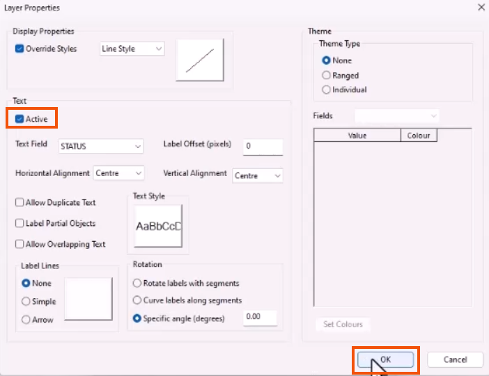 In the Layer Properties dialog, Active selected and highlighted in red, the text options now available, and OK being selected and highlighted in red.
