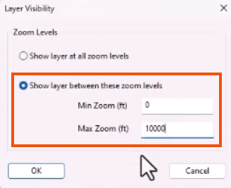 In the Layer Visibility dialog, with Show layer between these zoom levels selected, a Min Zoom of 0 and a Max Zoom of 1000 entered and highlighted in red.