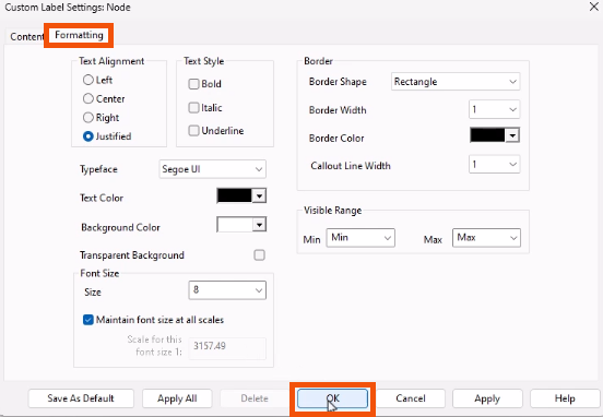 The Custom Label Settings dialog, with the Formatting tab selected and highlighted in red, and OK being selected and highlighted in red.