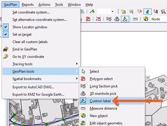 The GeoPlan menu expanded, with GeoPlan tools selected, and in the flyout, Custom label being selected and called out with a red arrow.