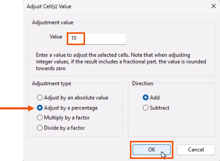 The Adjust Cell(s) Value dialog, with a Value of 10 entered and highlighted in red, Adjust by a percentage selected and called out with a red arrow, and OK being selected and highlighted in red.