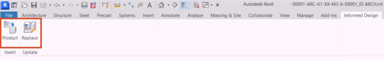On the Revit ribbon, the Informed Design tab, with the Product and Replace tools highlighted.