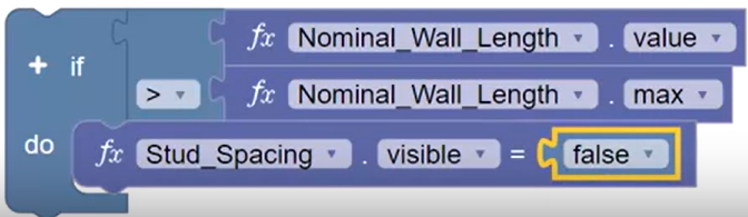The If Do block set up to evaluate if wall length exceeds the wall length max value, and if so, then the Stud Spacing input control will not be visible.
