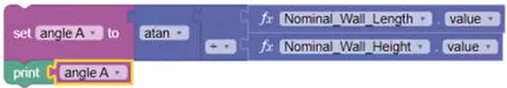 The code block set to calculate and print the result for Angle A, using the Atan function and dividing the Length by Width parameters.
