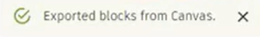 Confirmation message that blocks exported successfully.