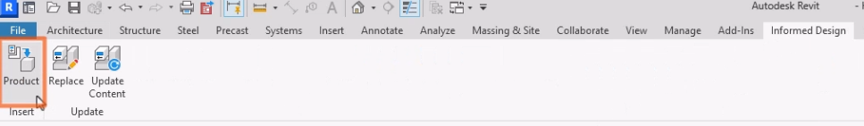 In Revit, on the Informed Design tab, Product being selected.