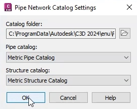 The Pipe Network Catalog Settings dialog box, with Metric Pipe Catalog and Metric Structure Catalog selected in the drop-downs, and OK selected.