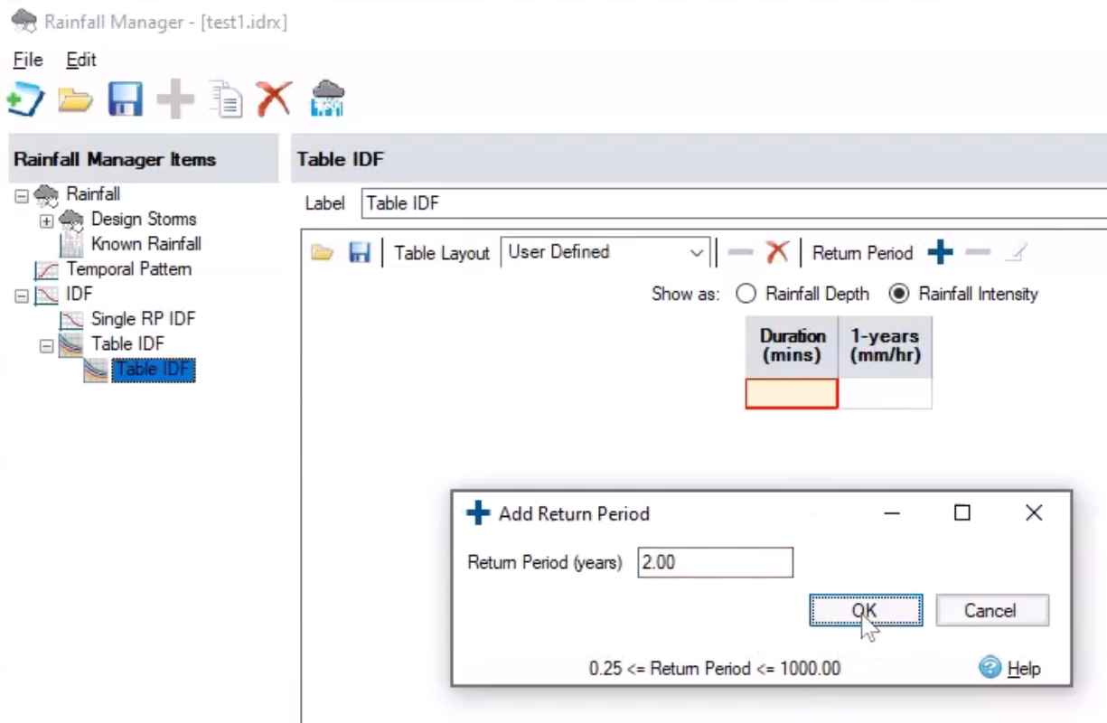 In the Rainfall Manager, the settings for the new Table IDF item are active, and in the Add Return Period dialog, a value of 2 is entered, and OK is being selected.