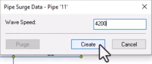 The Pipe Surge Data dialog box, with 4200 feet per second entered in the Wave Speed field, and Create selected.