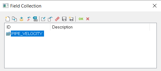 The Field Collection dialog box with the newly created PIPE_VELOCITY entry selected