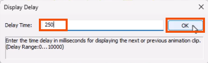 The Display Delay popup, with the Delay Time set to 250, and OK being selected, both highlighted in red.