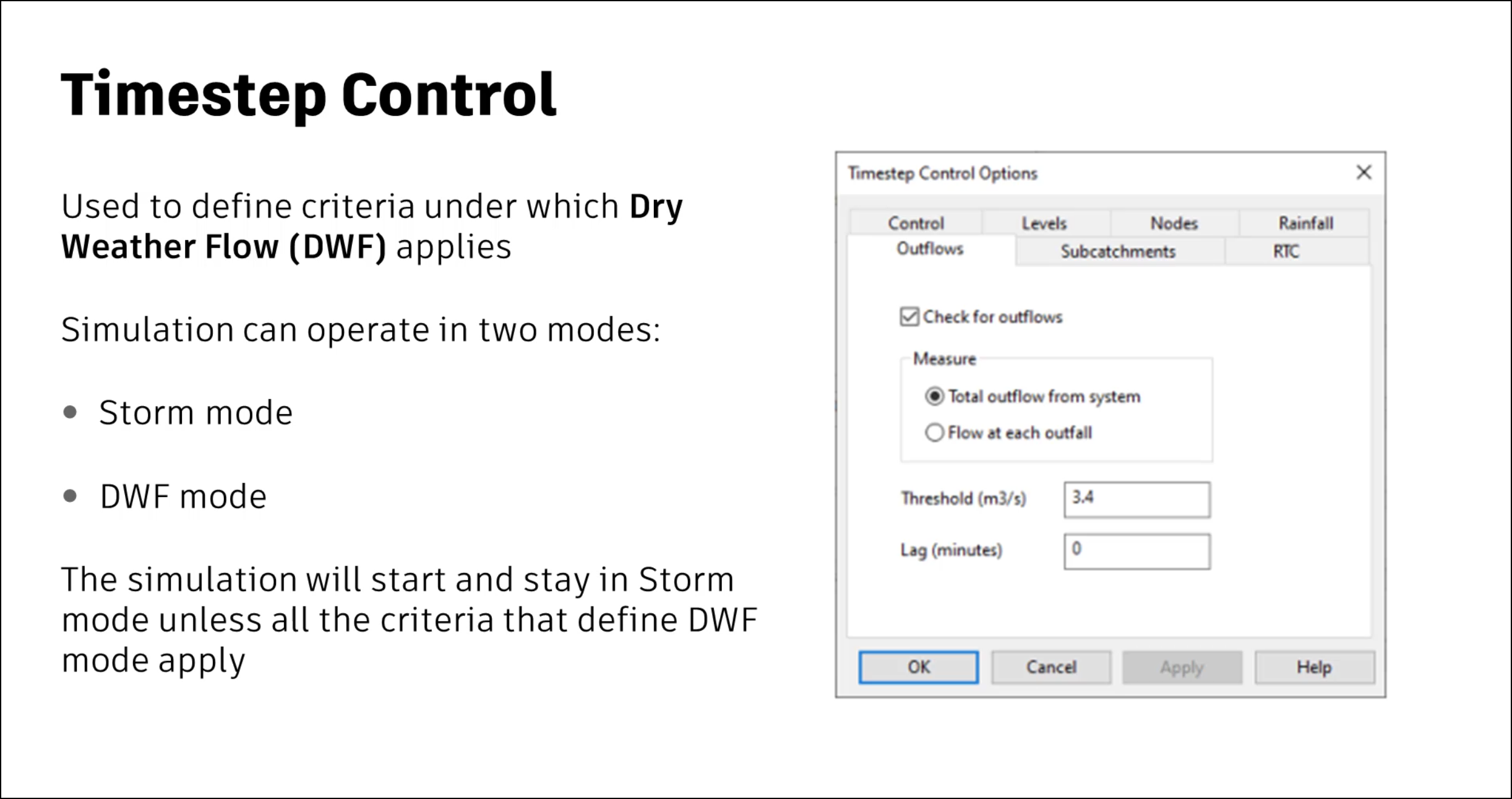 A presentation slide about using Timestep Control options to define criteria under with Dry Weather Flow (DWF) applies, with an image of the Timestep Control Option dialog box.