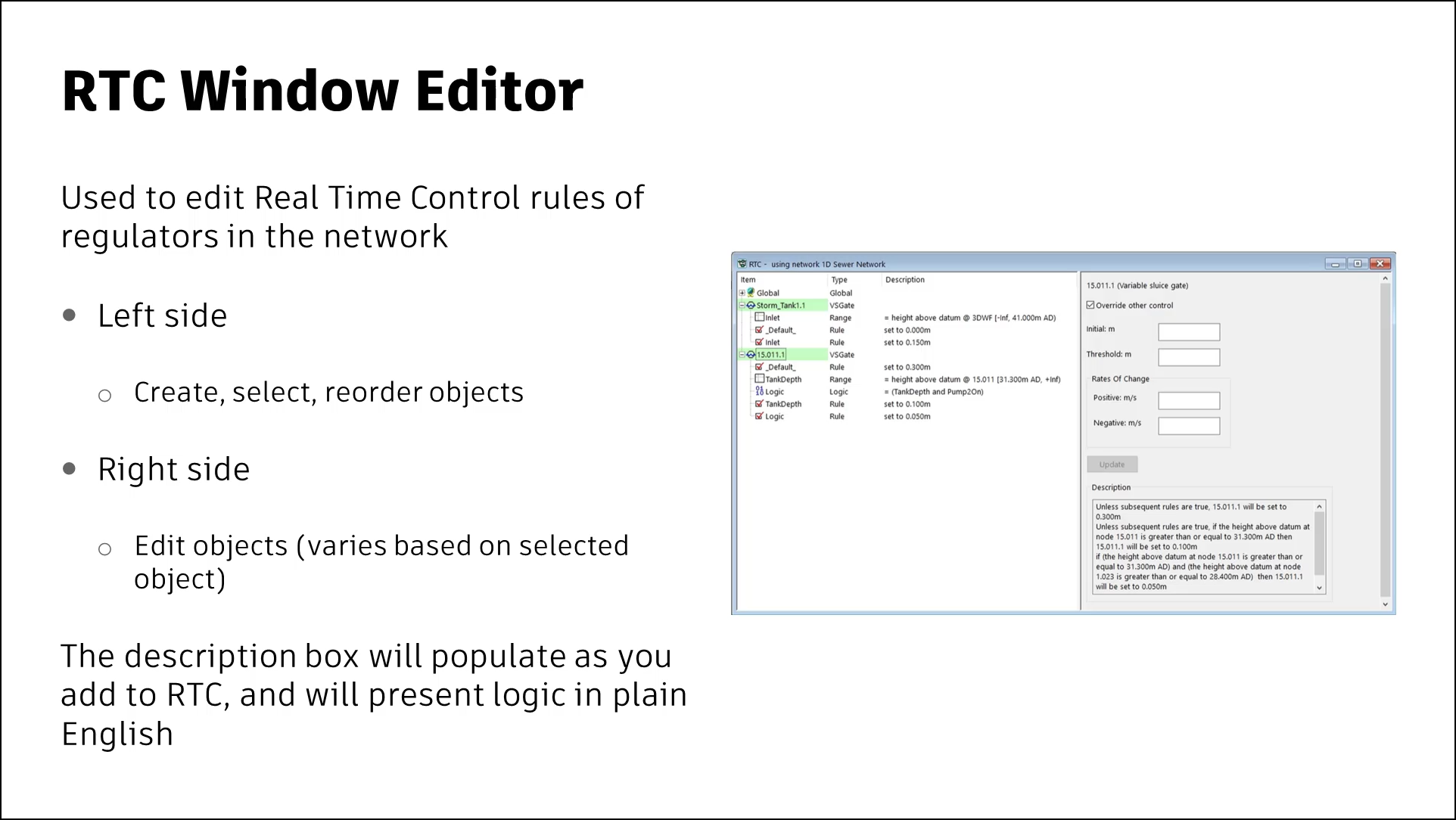 A presentation slide about the RTC Window Editor, where Real Time Control rules of regulators in the network can be viewed and edited, with an image of an example configuration.