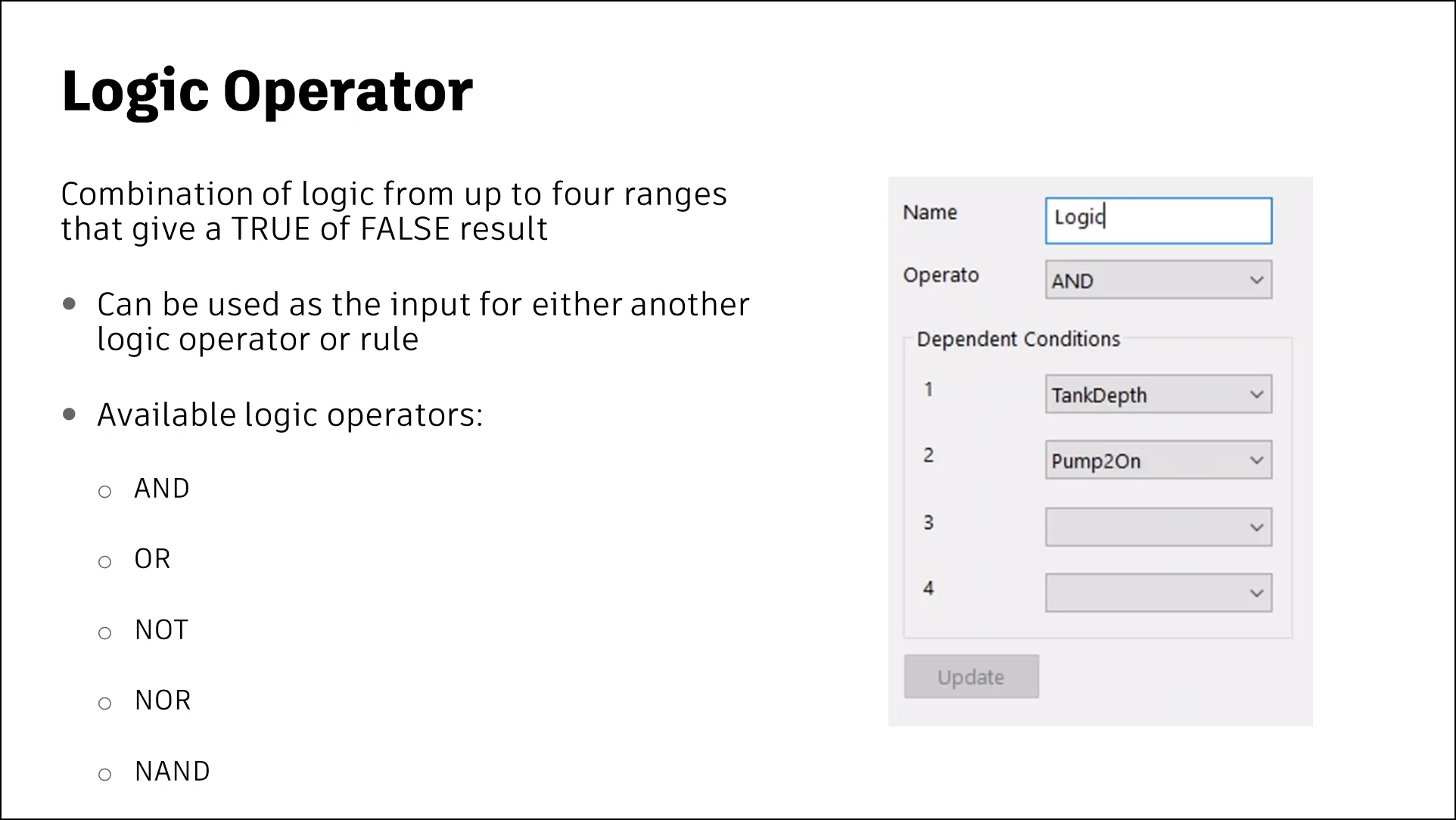 A presentation slide about the Logic Operator regulator component, which can be a combination of logic from up to four ranges that give a true or false result; with an image of example settings.