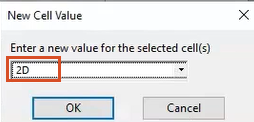 The New Cell Value popup, with 2D set as the value, highlighted in red.