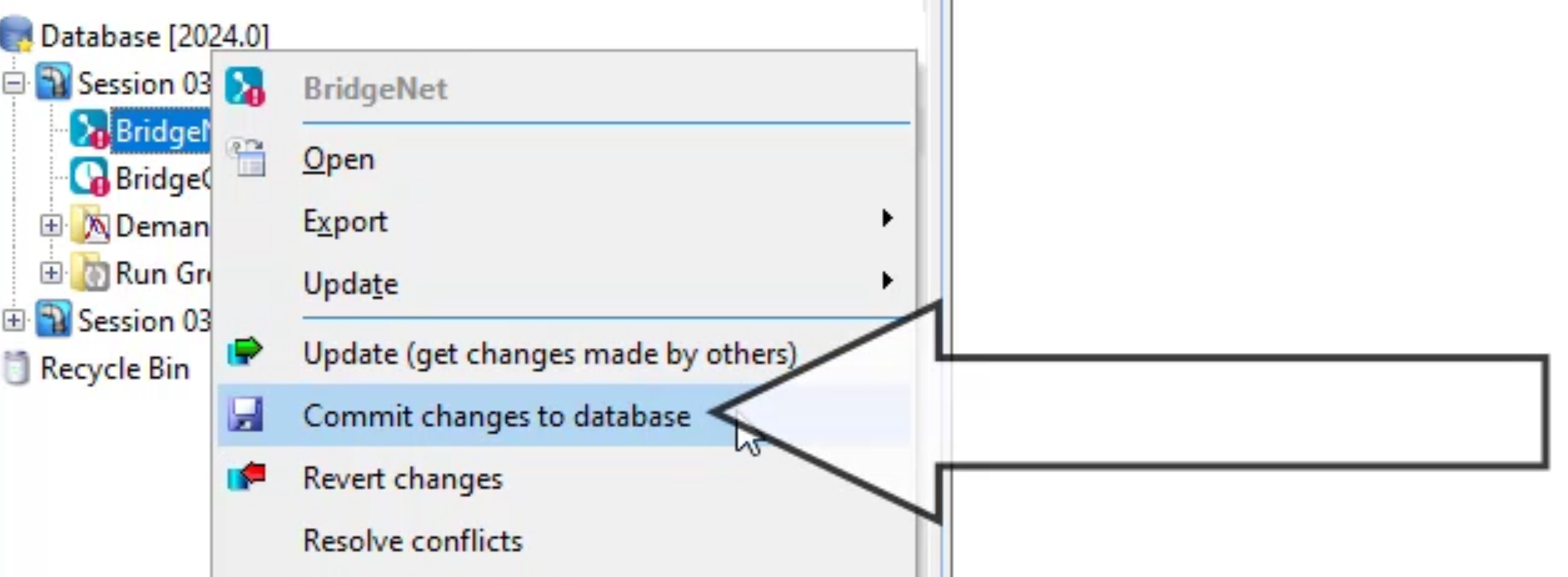 The BridgeNet shortcut menu with Commit changes to database selected and called out.