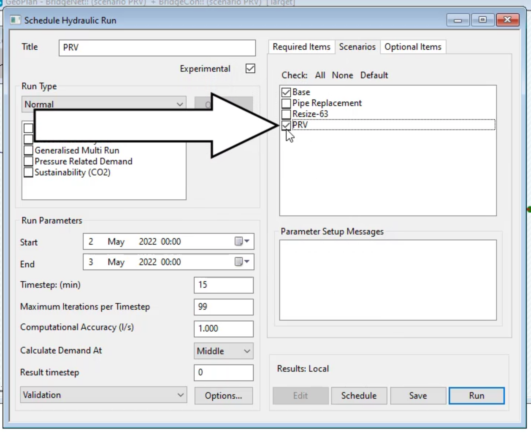 The Schedule Hydraulic Run dialog box, Scenarios tab, with PRV selected and called out.