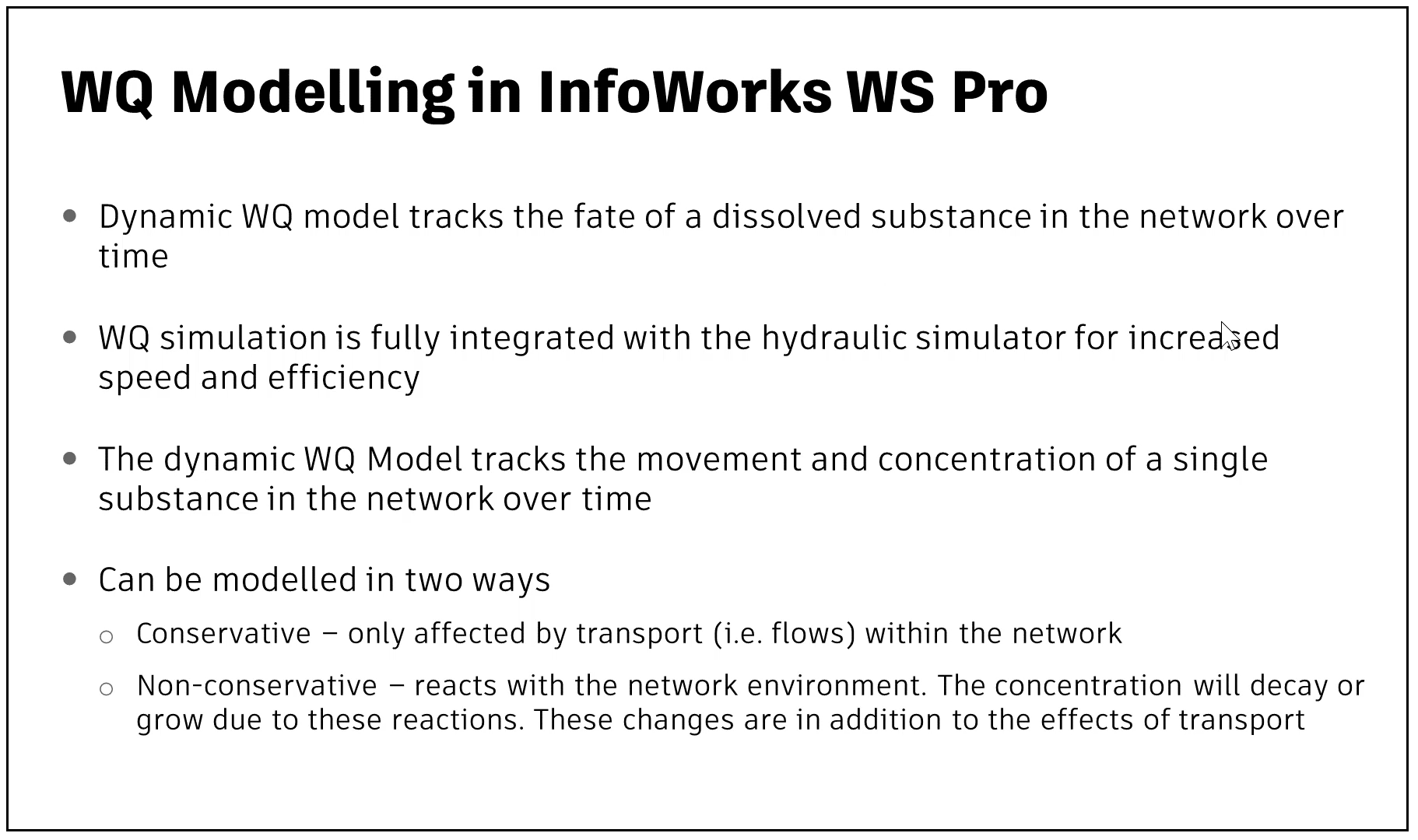 A presentation slide containing details about WQ modelling and two ways a substance can be modelled.