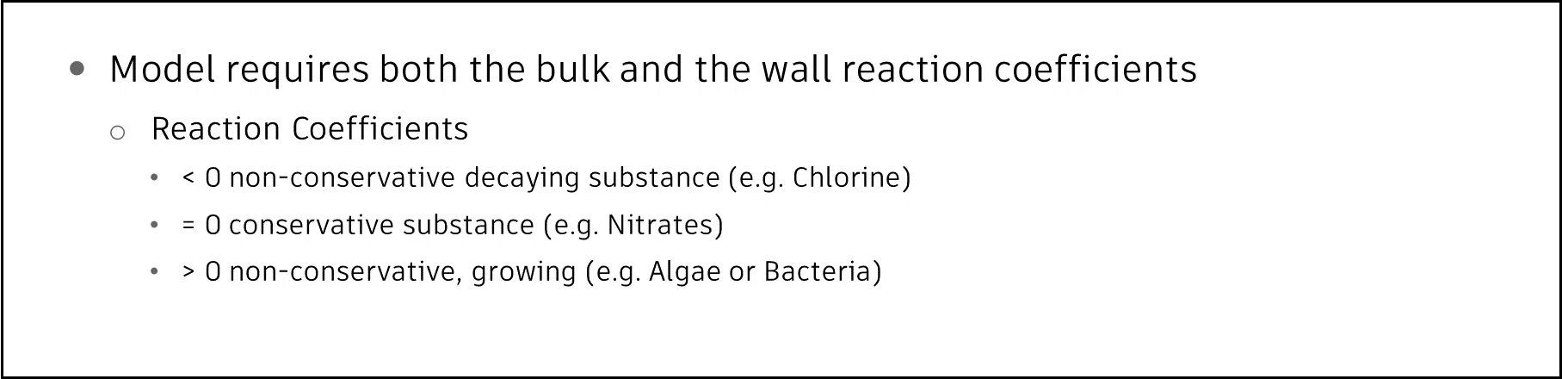 A presentation slide containing details about the reaction coefficients required to run the water quality module.