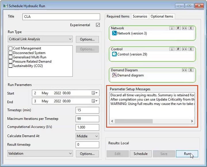 The Schedule Hydraulic Run dialog, with the CLA parameters set and a message showing in the Parameter Setup Messages window.