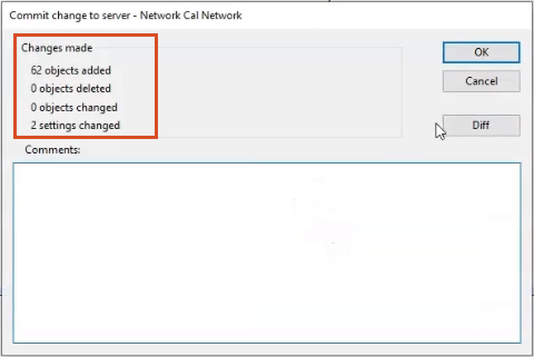 The Commit change to server – Network Cal Network dialog box reports 62 objects added, and 2 settings changed.