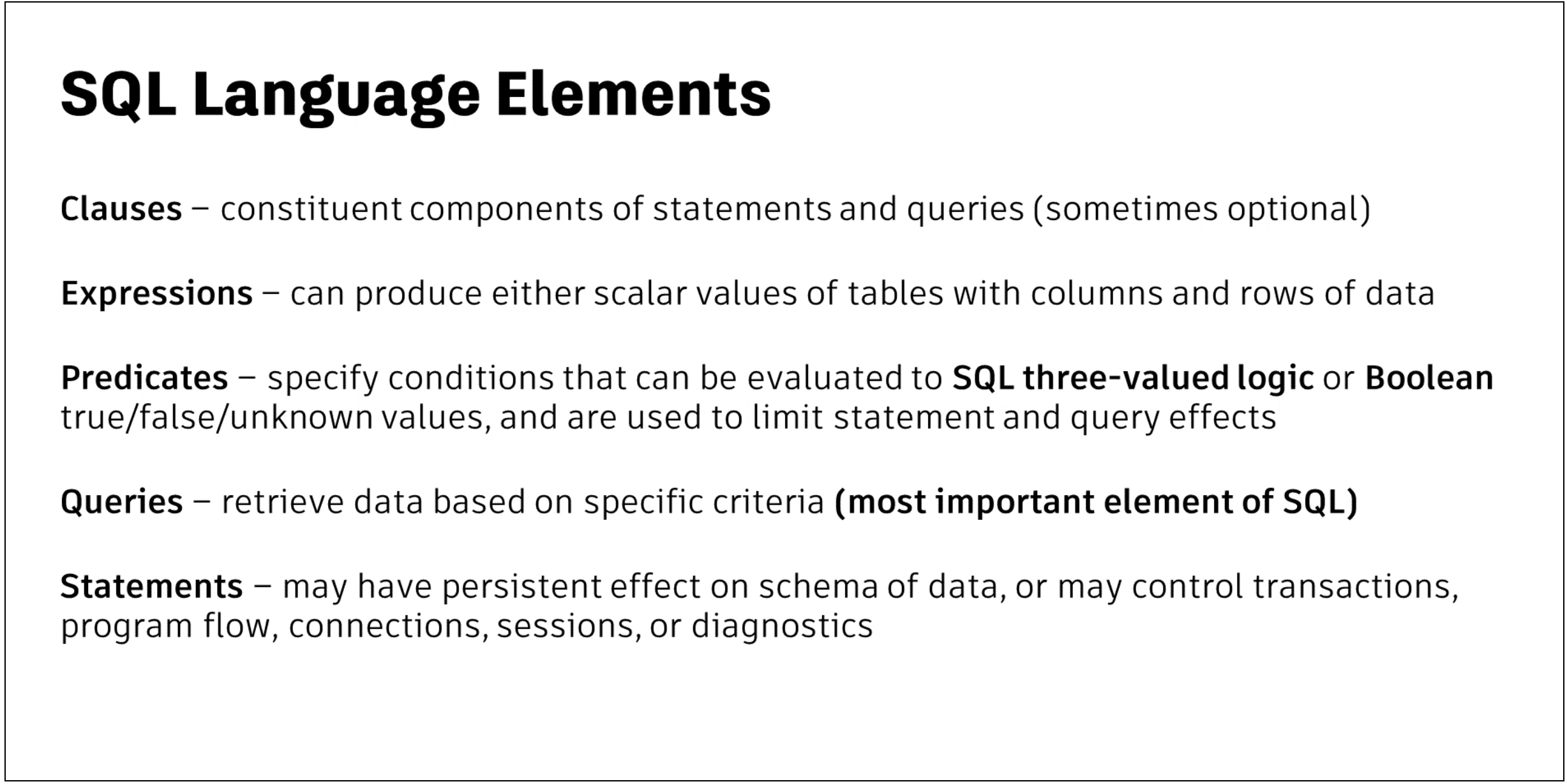 A presentation slide describing SQL language elements, including clauses, expressions, predicates, queries, and statements.