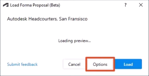 The Load Forma Proposal dialog box, which displays the name of the proposal, with Options highlighted in red.