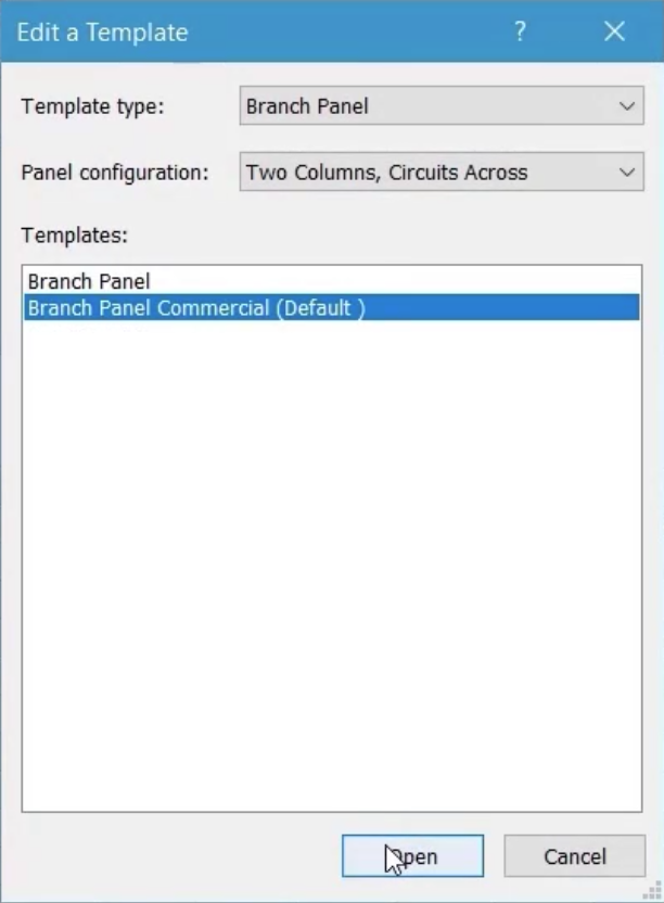 The Edit a Template dialog, with Branch Panel Commercial (Default) highlighted as the selected template, and Open being selected.