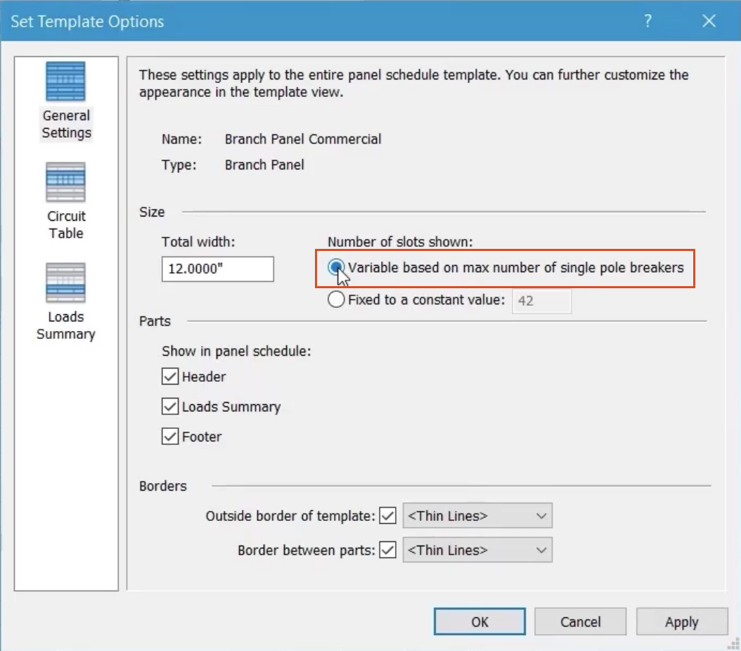 The Set Template Options dialog, with the radio button of the Variable based on max number of single pole breakers option selected.