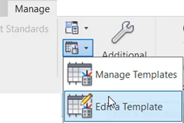 A portion of the Manage ribbon, and in the Panel Schedule Templates drop-down, Edit a Template is being selected.