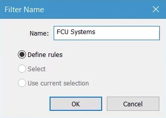 The Filter Name dialog box, with the name FCU Systems entered for the new filter.